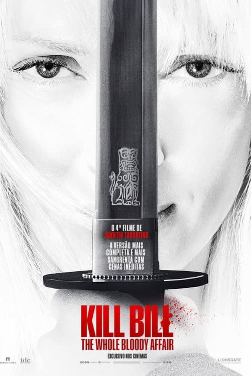 Affiche de Kill Bill : The Whole Bloody Affair