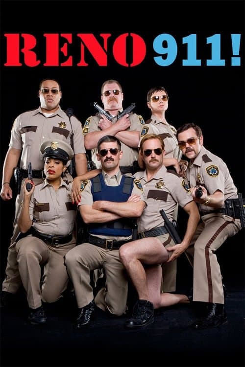 Affiche de Reno 911, n'appelez pas !