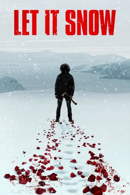 Pôster de Let It Snow