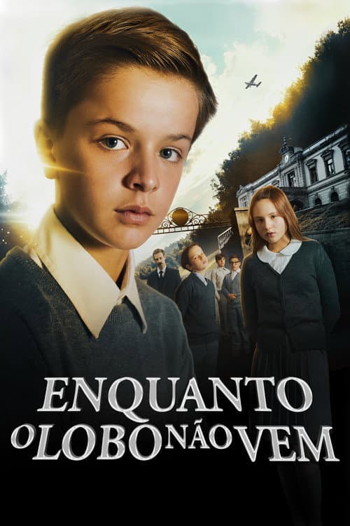 Pôster de Enquanto o Lobo Não Vem