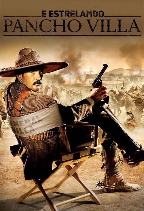 Affiche de Pancho Villa dans son propre rôle