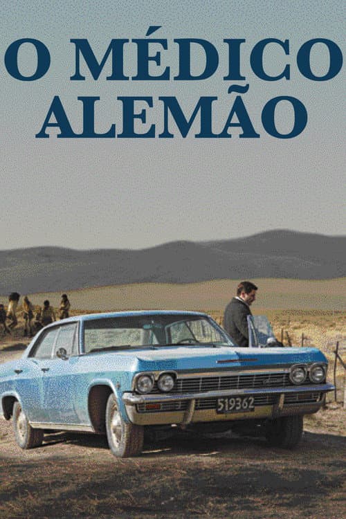 Poster for O Médico Alemão