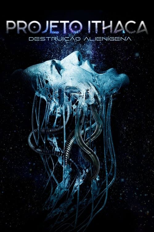 Affiche de Projeto Ithaca: Destruição Alienígena