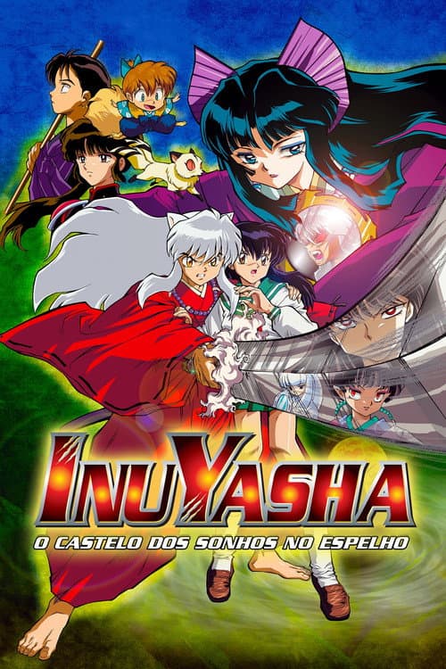 Poster for InuYasha 2: O Castelo das Ilusões Dentro do Espelho