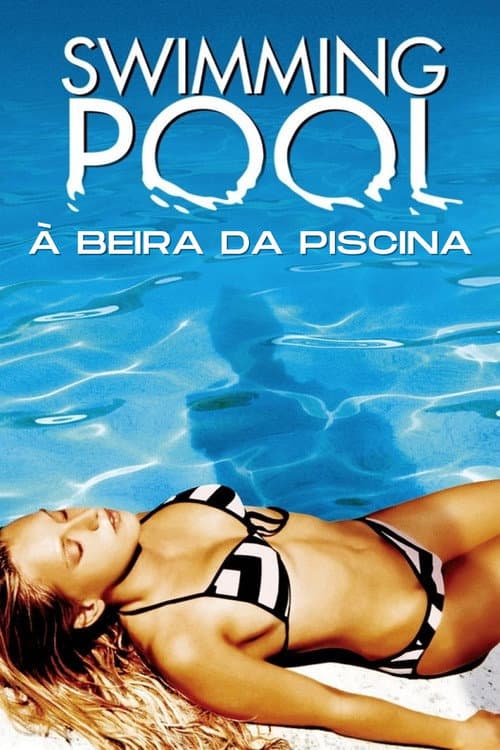 Pôster de Swimming Pool: À Beira da Piscina