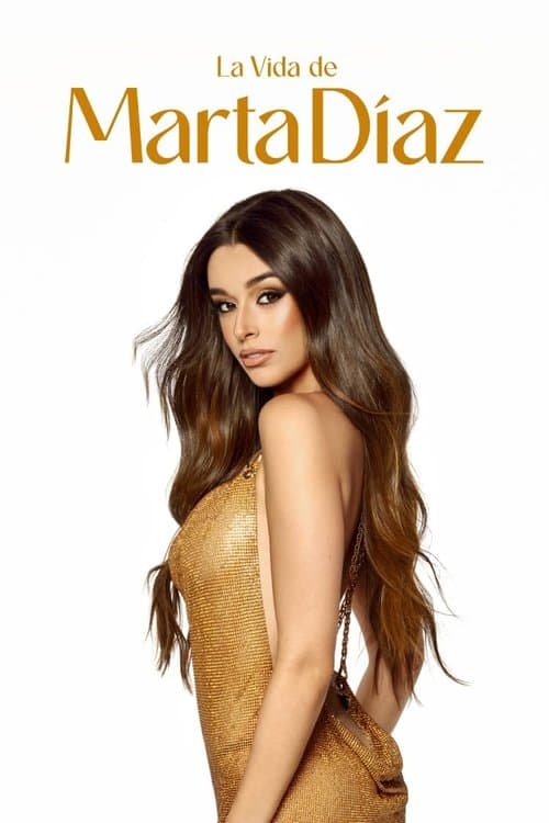 Pôster de La vida de Marta Díaz