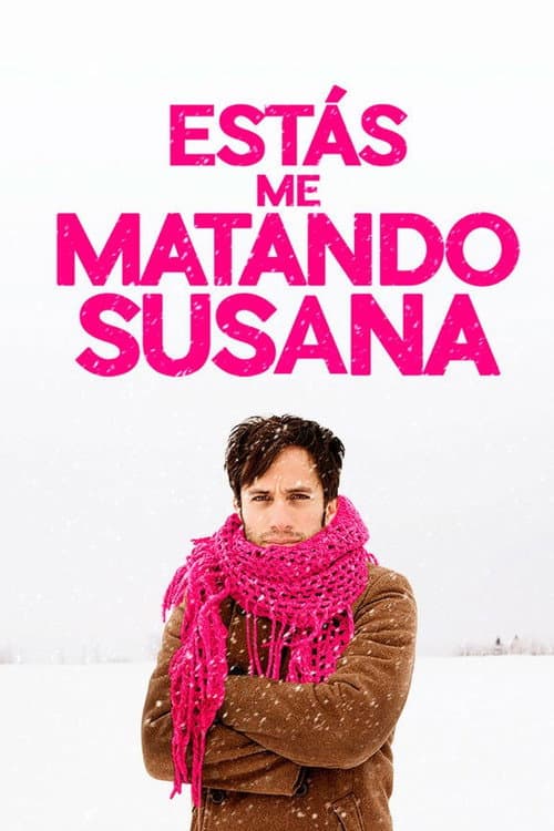 Póster de Me estás matando, Susana
