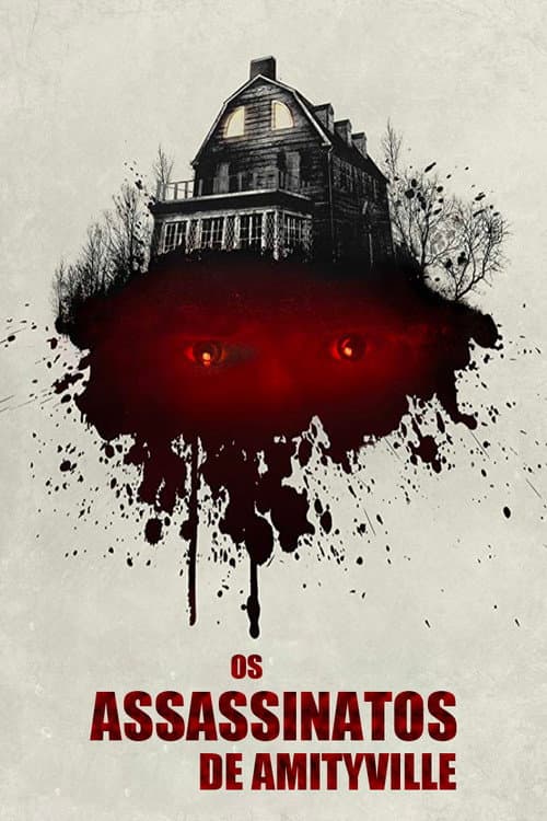 Póster de Os Assassinatos de Amityville
