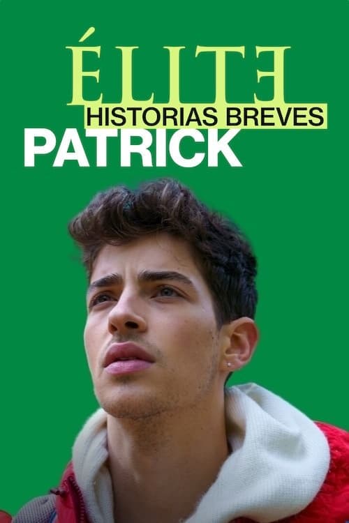 Poster for Elite Short Stories: Patrick