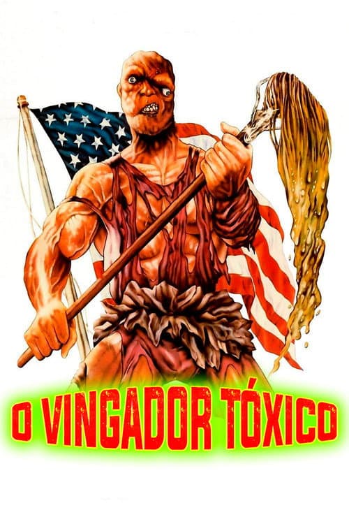 Póster de El vengador tóxico