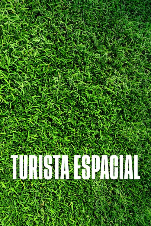 Affiche de Turista Espacial