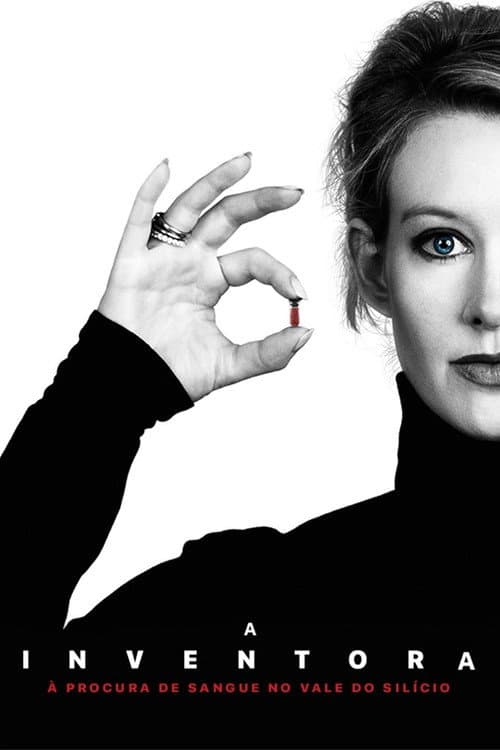 Poster for The Inventor: Out for Blood in Silicon Valley