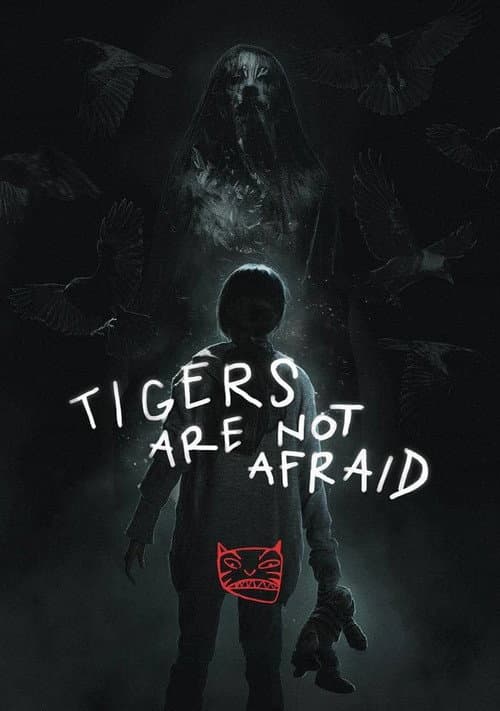 Poster for Os Tigres Não Tem Medo