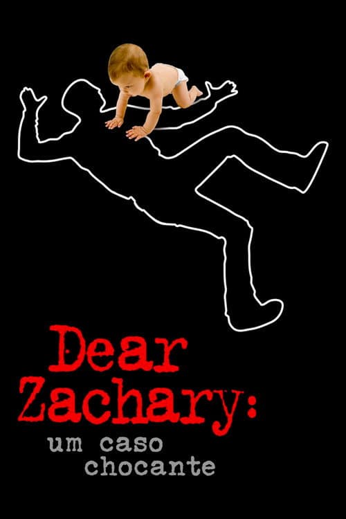 Póster de Dear Zachary: Um Caso Chocante