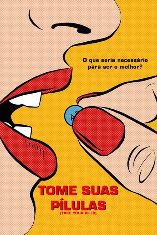 Affiche de Take Your Pills : Intelligence sur ordonnance