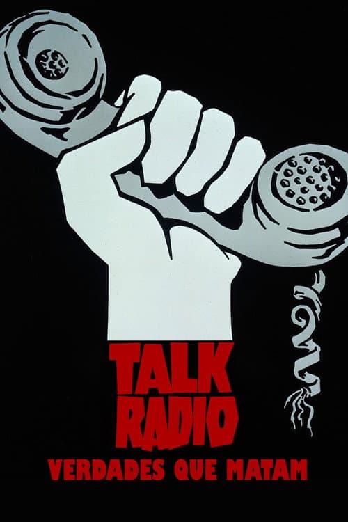 Poster for Talk Radio: Verdades Que Matam