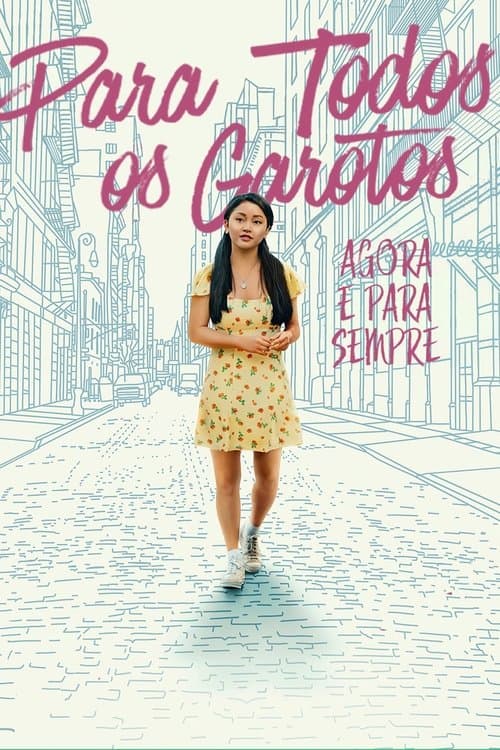 Póster de A Todos Los Chicos Para Siempre