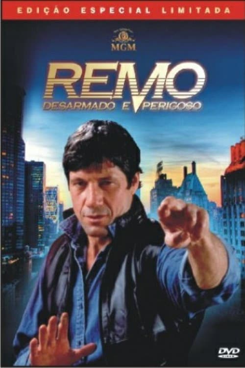Affiche de Remo sans arme et dangereux