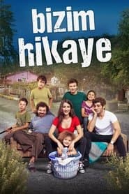Pôster de Bizim Hikaye