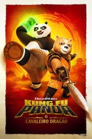 Pôster de Kung Fu Panda: O Cavaleiro Dragão