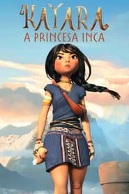 Poster for Kayara - A Princesa Inca