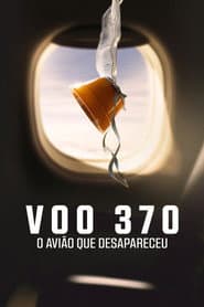 Pôster de Voo 370: O Avião que Desapareceu
