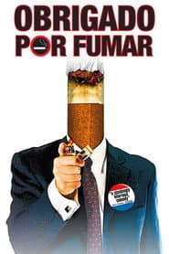 Poster for Obrigado Por Fumar