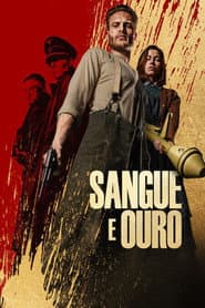 Póster de Sangue e Ouro