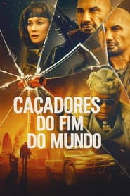 Pôster de Caçadores do Fim do Mundo