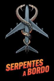 Affiche de Serpentes a Bordo