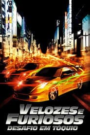 Poster for Velozes e Furiosos: Desafio em Tóquio