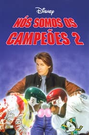 Affiche de D2 - Nós Somos os Campeões