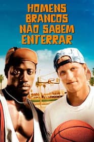 Pôster de Homens Brancos Não Sabem Enterrar