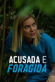 Pôster de Acusada e Foragida