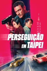 Pôster de Perseguição em Taipei