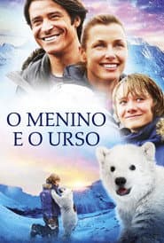 Poster for O Menino e o Urso