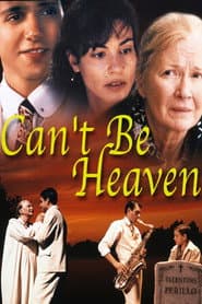 Poster for Can't Be Heaven