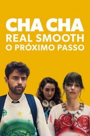 Affiche de Cha Cha Real Smooth - O Próximo Passo