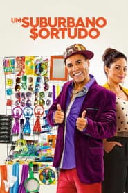 Pôster de Um Suburbano Sortudo