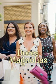 Pôster de Doces Magnólias