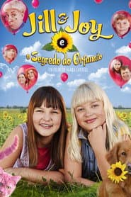 Poster for Jill e Joy e o Segredo do Orfanato