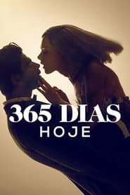 Poster for 365 Dias: Hoje