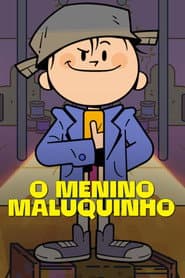 Poster for O Menino Maluquinho