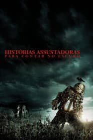 Affiche de Histórias Assustadoras para Contar no Escuro