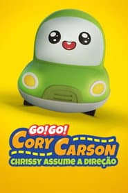 Póster de Go! Go! Cory Carson Chrissy Assume a Direção