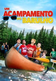 Poster for Um Acampamento do Barulho