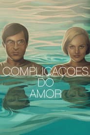 Poster for Complicações do Amor