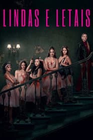Poster for Lindas e Letais