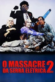 Póster de O Massacre da Serra Elétrica 2