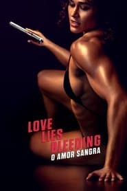Pôster de O Amor Sangra